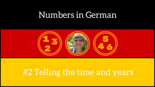 Numbers in German #2 – Telling the Time