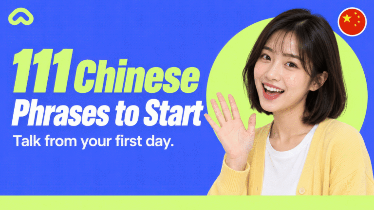 Chinese A1: 111 beginner phrases to start speaking