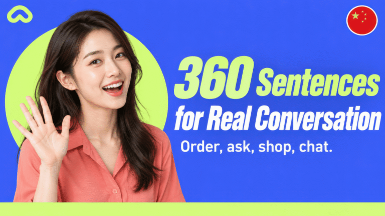 Chat like a native: 360 Chinese sentences for real life